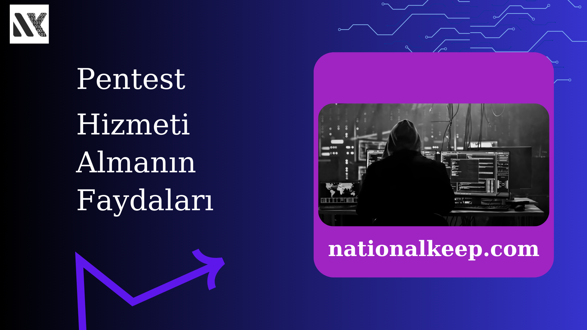 Pentest Hizmeti Almanın Faydaları