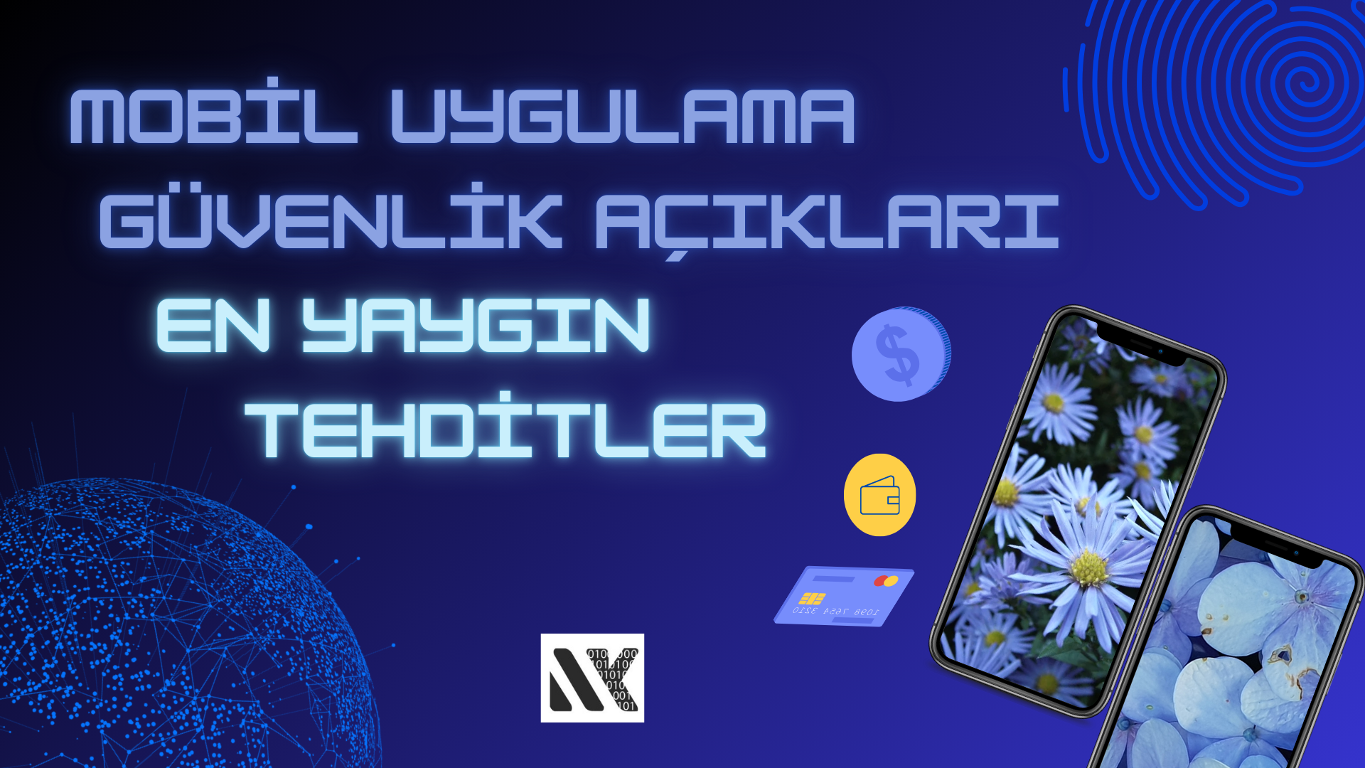 Güvenliği Artırmanın Yolları Mobil Uygulamalar İçin Pentest
