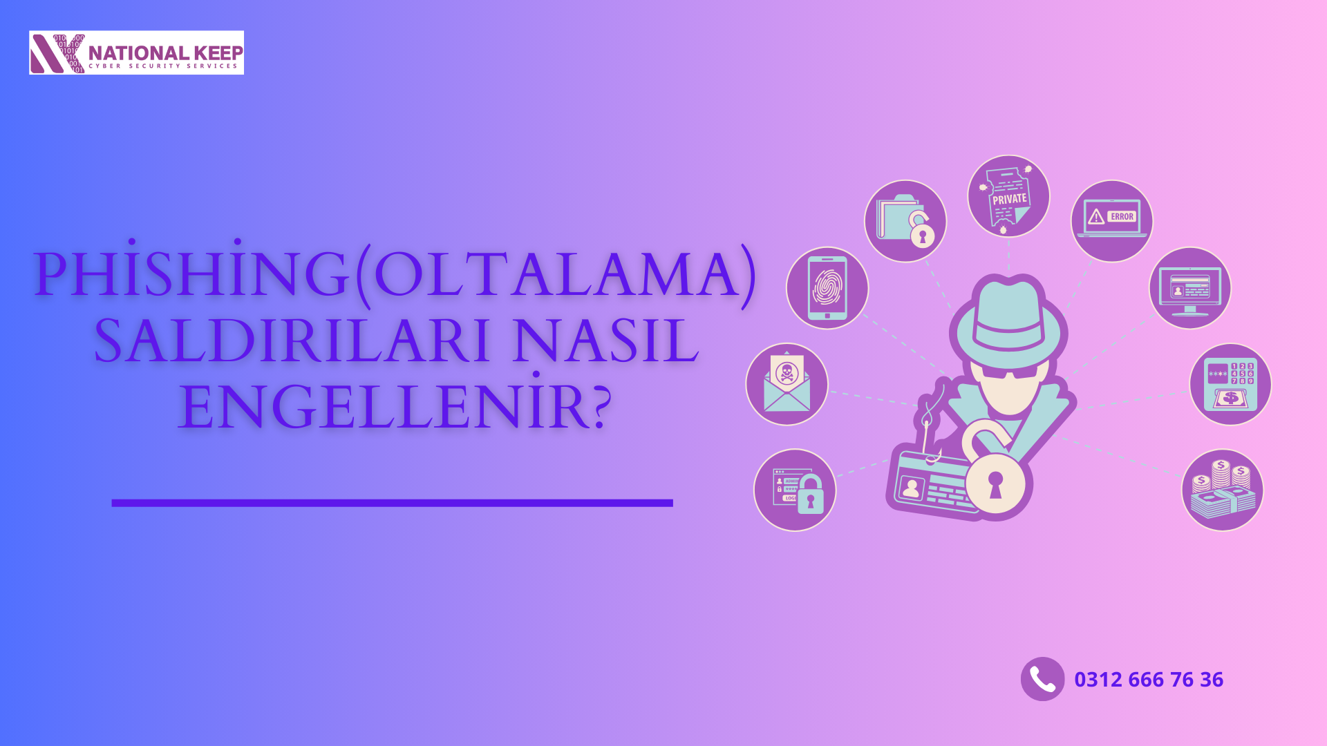 Phishing (Oltalama) Saldırıları Nasıl Engellenir?
