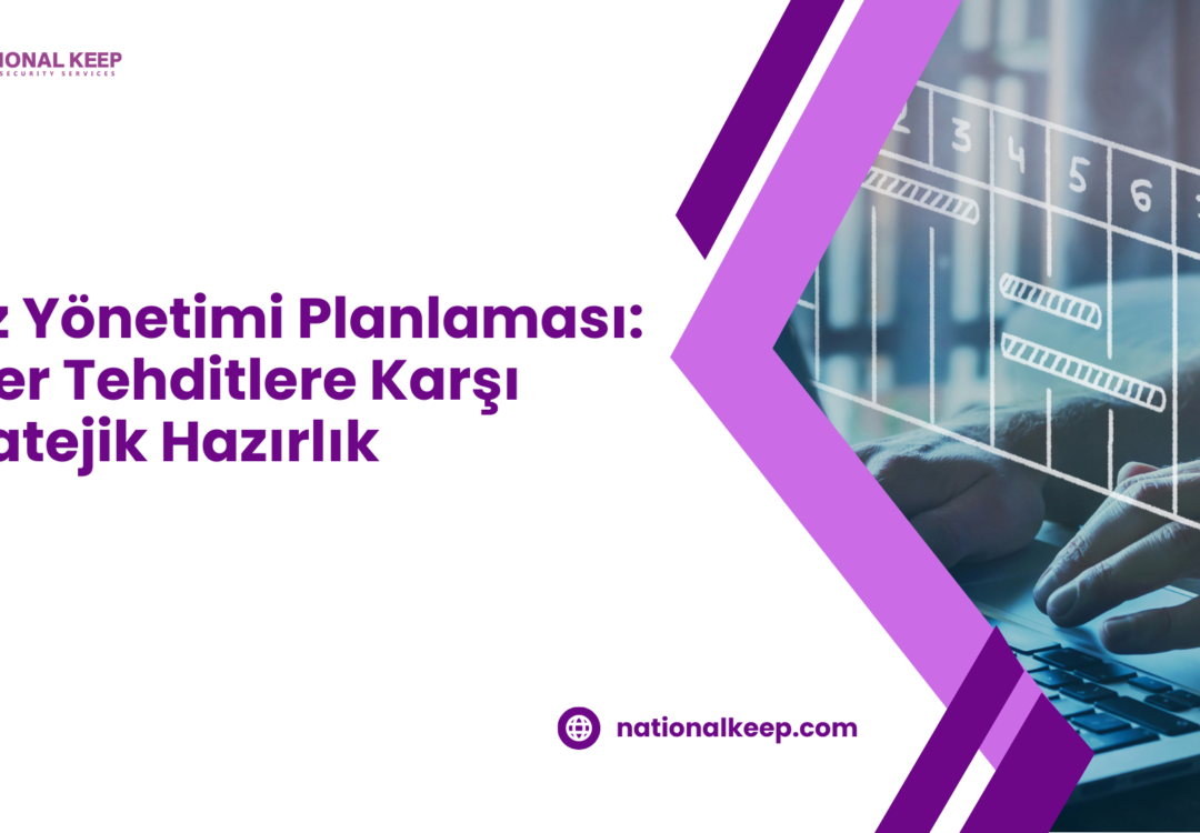 Kriz Yönetimi Planlaması: Siber Tehditlere Karşı Stratejik Hazırlık 