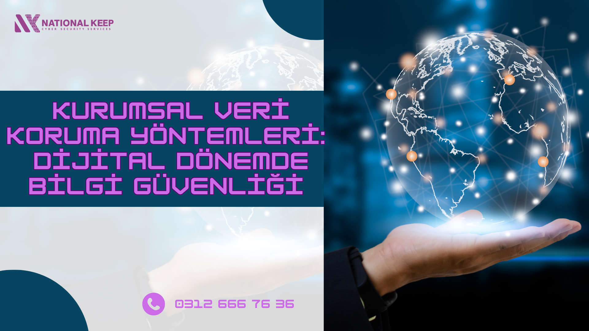 Kurumsal Veri Koruma Yöntemleri: Dijital Dönemde Bilgi Güvenliği