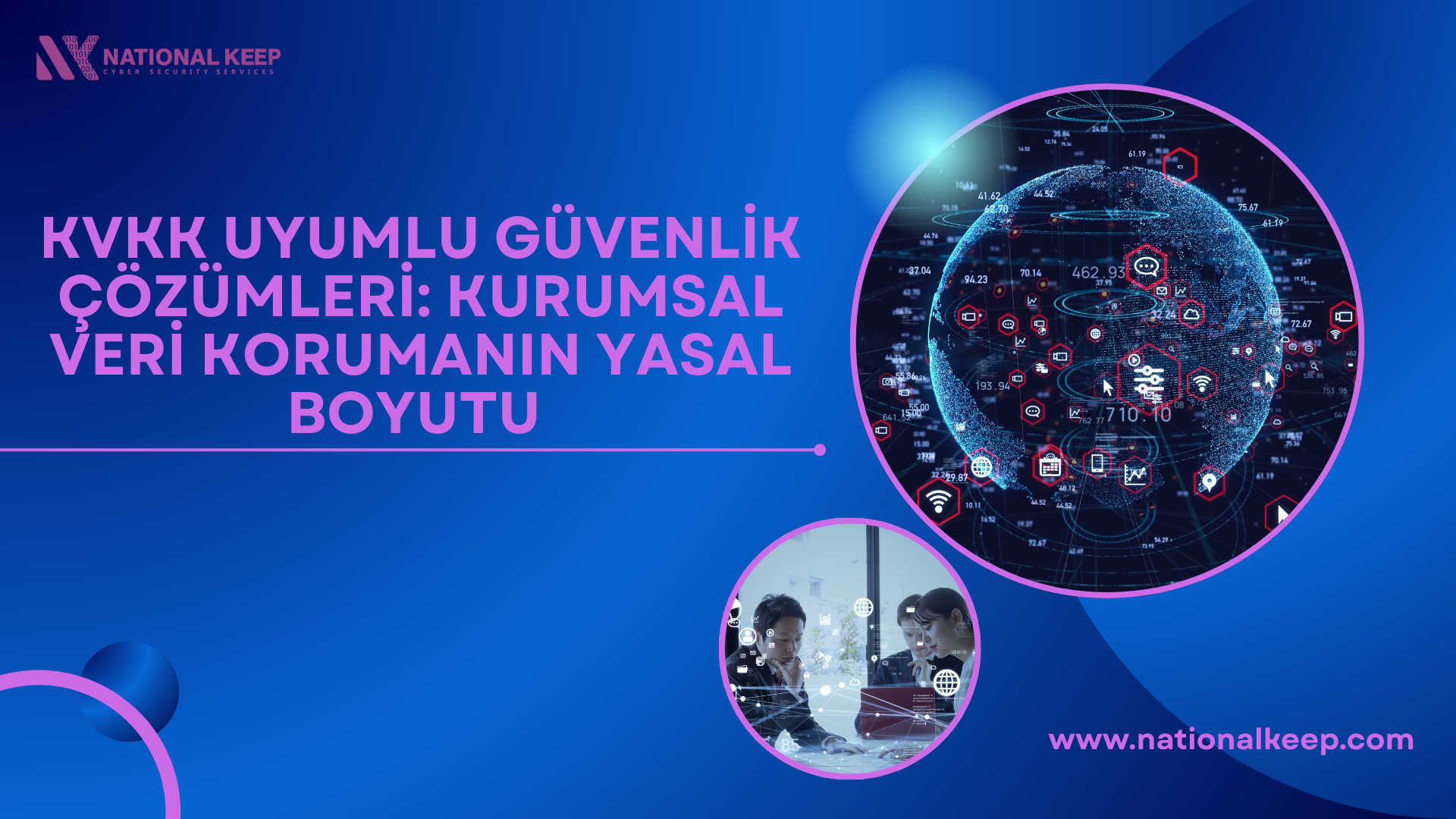 KVKK Uyumlu Güvenlik Çözümleri: Kurumsal Veri Korumanın Yasal Boyutu